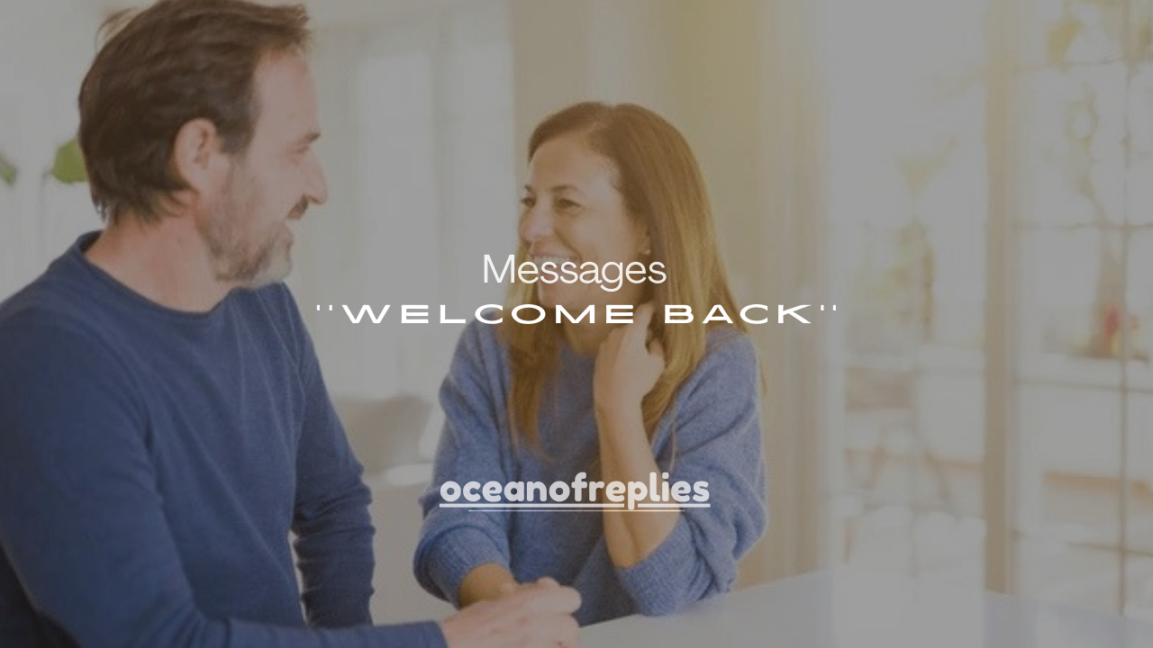 75+ Welcome Back Messages to a Coworker (Professional & Warm)