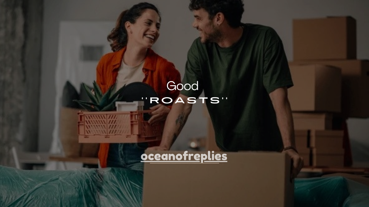 120+ Good Clean Roasts for Your Friend