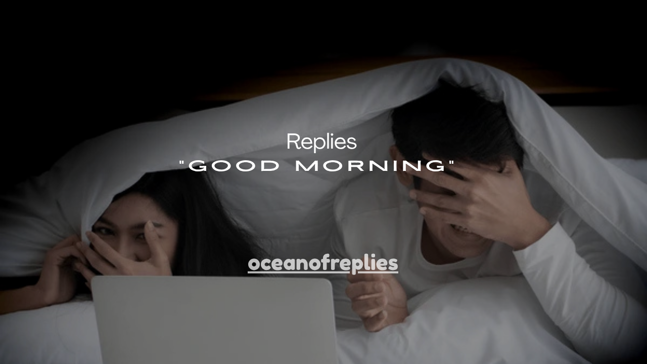 200+ Best Texts to Send After “Good Morning”