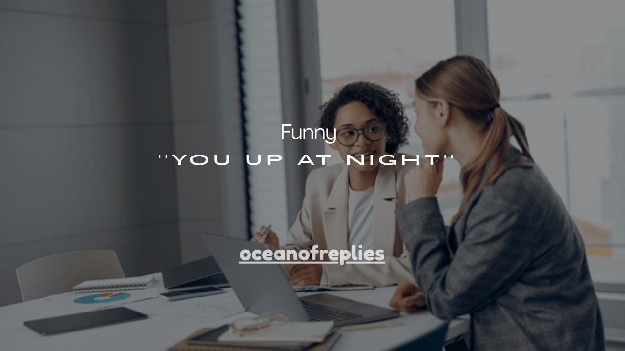 130+What Keeps You Up at Night Funny Answers (Best Clever Replies)